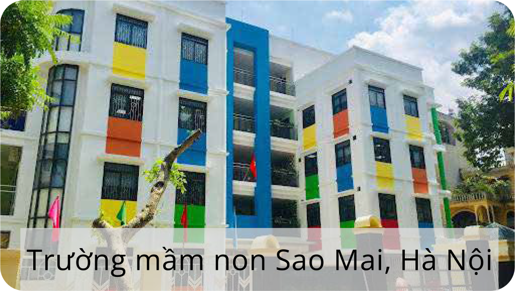 Dự án Trường Mầm Non Sao Mai, Hà Nội